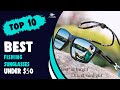 Best Fishing Sunglasses Under 50 in 2022 – Essential Products Guided!