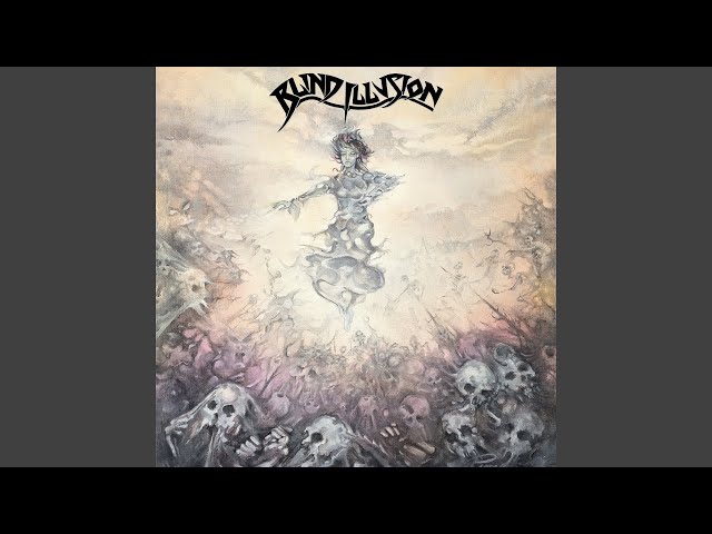 Blind Illusion - Slow Death