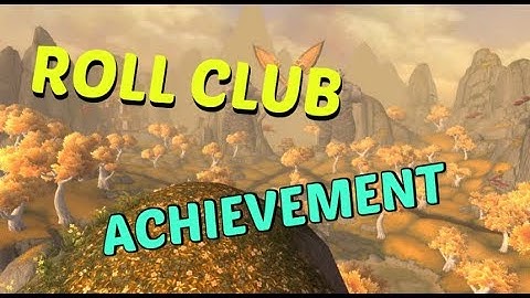 How to: Roll Club WoW achievement in Vale of Eternal Blossoms (Pandaria) World of Warcraft