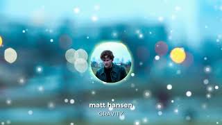 Watch Matt Hansen Gravity video