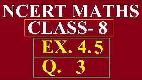 Q. 3 EX. 4.5 CLASS 8 (practical geometry) || NCERT MATHS || By Bharat Sir