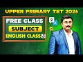 Upper Primary English Class 3 | Upper Primary TET 2026 Free Class | By Partha Sir #upperprimary #tet