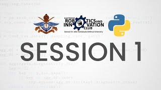 Python Session 1 - INTRODUCTION TO PYTHON - ERIC KDU