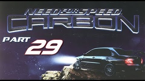 Need for Speed Carbon | Part 29 | THE MADNESS OF NIKKI