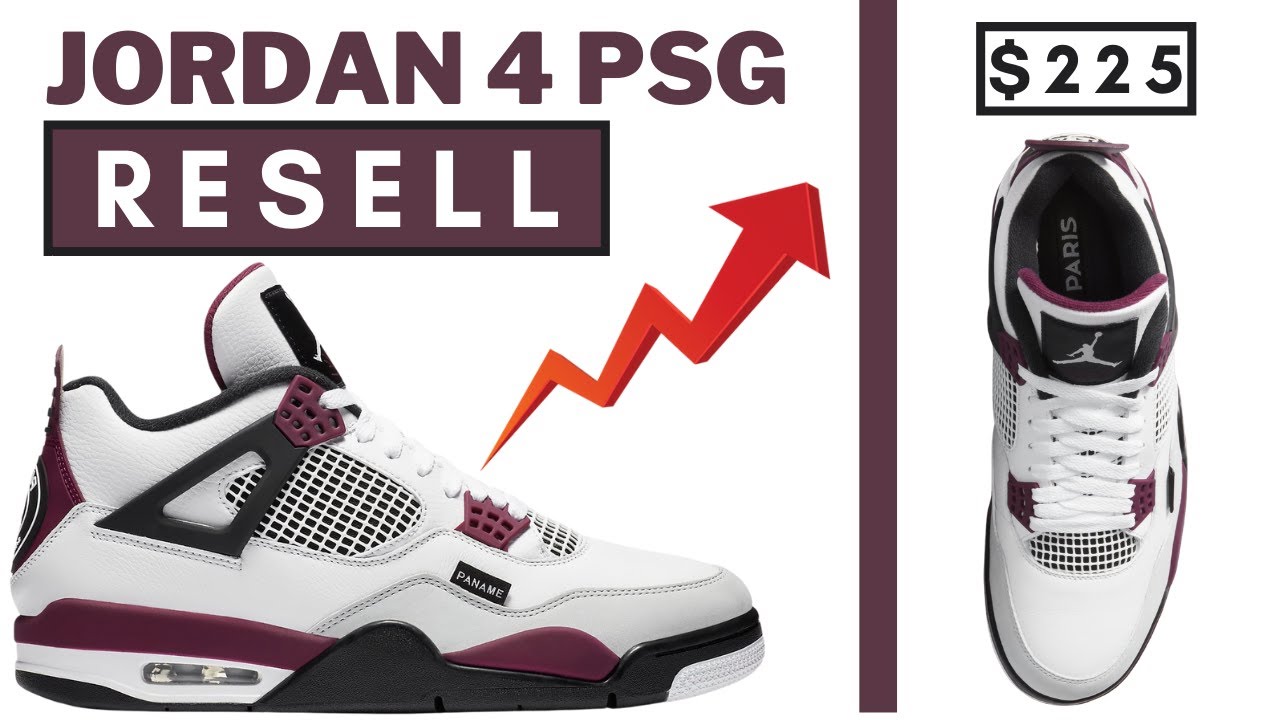 psg jordan 4 resell