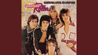 Bay City Rollers - Maybe I&#39;m A Fool To Love You