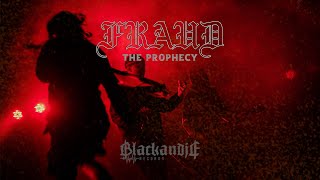 Fraud - The Prophecy (OFFICIAL MUSIC VIDEO)