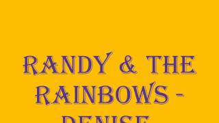 Video-Miniaturansicht von „Randy & The Rainbows - Denise. (Best Quality)“