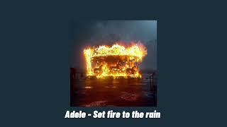 Adele - Set fire to the rain (speed up) Resimi