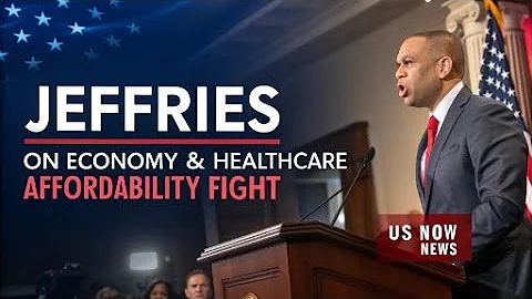 Rep. Jeffries Delivers Key Remarks on U.S. Economy and Healthcare