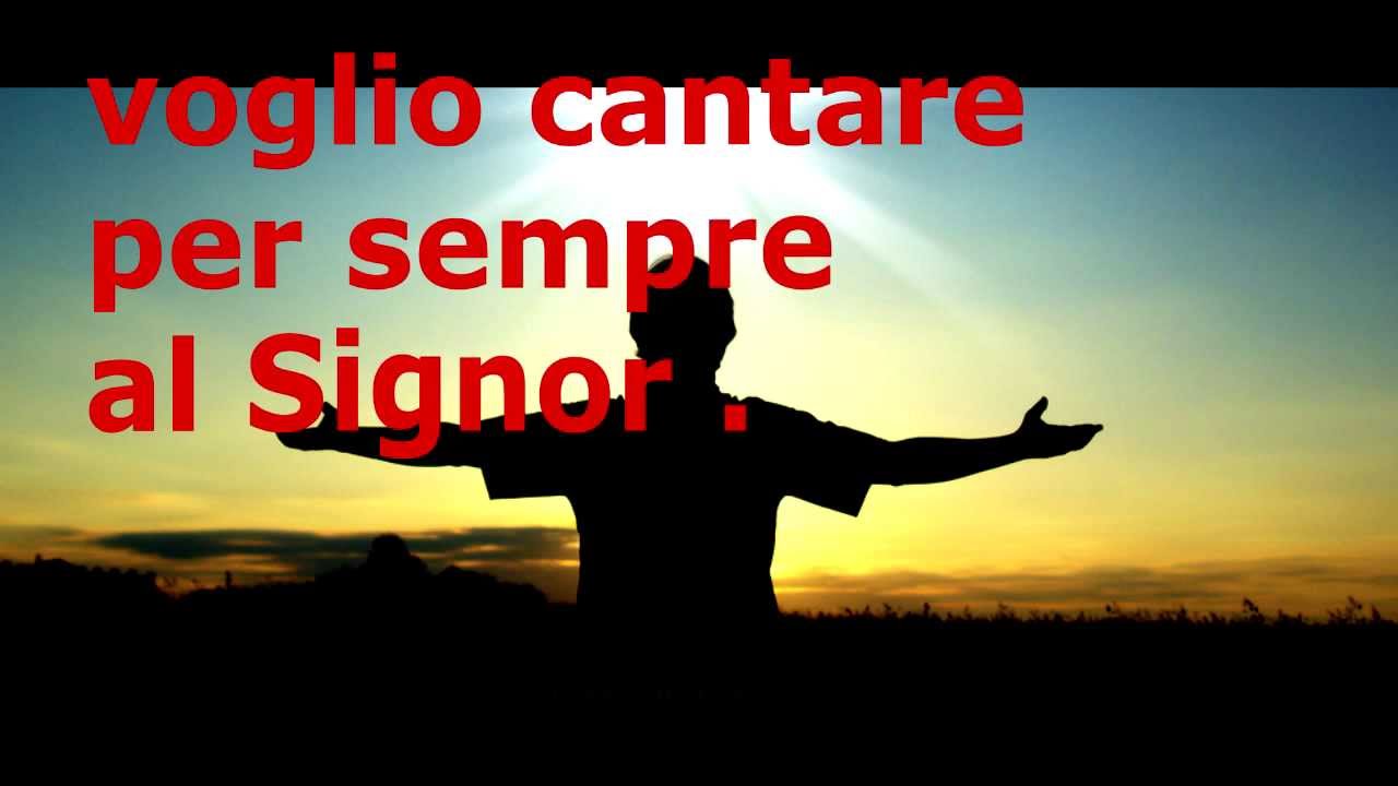 Voglio cantare al signore YouTube Voglio cantare al signore YouTube