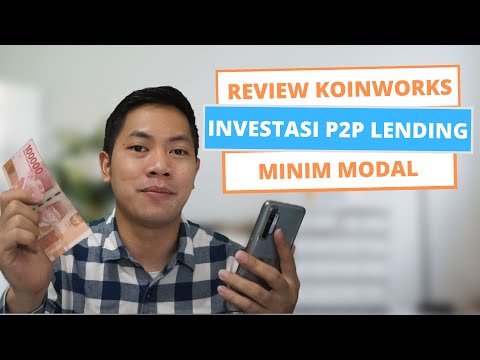 REVIEW KOINWORKS :  PENGALAMAN INVESTASI DI P2P LENDING DENGAN MODAL MINIM