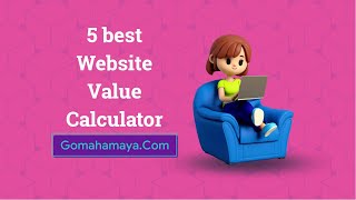 5 best Website Value Calculator 2022