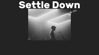 The 1975 - Settle Down [THAISUB/แปลไทย]