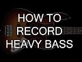 How to record Heavy Bass | SpectreSoundStudios TUTORIAL