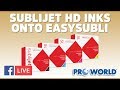 Sublijet HD Inks With EasySubli Vinyl