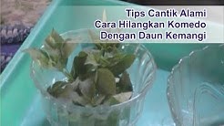 "Cara Alami Hilangkan Komedo" Dengan Masker Daun Kemangi - "Tips Cantik Alami Merawat Wajah" - Durasi: 2.12. 