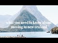 What you need to know to move to / travel New Zealand (post pandemic)