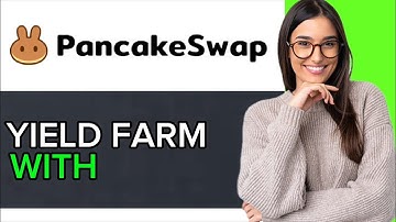 NEW! How to Yield Farm With PancakeSwap in 2025!