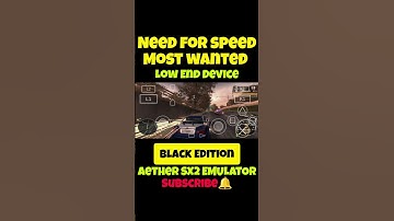 AETHER SX2 BEST SETTINGS FOR NEED FOR SPEED BLACK EDITION WITHOUT ANY LAG #shorts #trending