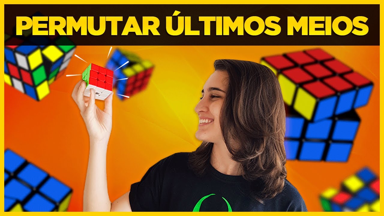 Como MONTAR o CUBO MÁGICO - PASSO 7 (Meios da última camada) 