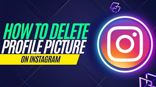 How to Delete Profile Picture on Instagram Completely screenshot 5