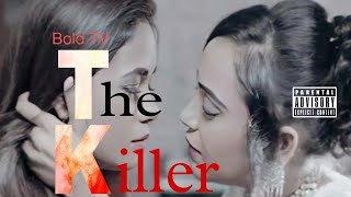 The Killer Shikha Sinha Nehal Vadoliya Hotthrillermystery Full Hindi Bold Thriller Short Film