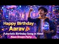 Happy Birthday Aarav 🎉 | Futuristic Birthday Song in Hindi | Neon Dream Party | kids 🧒 