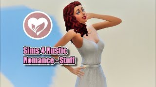 SIMS 4 RUSTIC ROMANCE STUFF ( FOR FREE)
