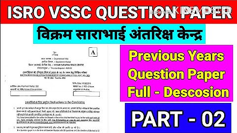 ISRO (VSSC )FITTER PREVIOUS YEARS QUESTION PAPER TECHNICIAN - B | PART - 2