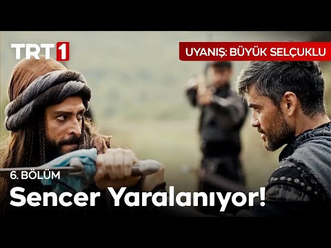 Sencer Yaralanıyor! | Uyanış: Büyük Selçuklu 6. Bölüm