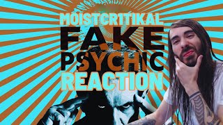 Moistcr1tikal's Hilarious Reaction To Fake Psychics!