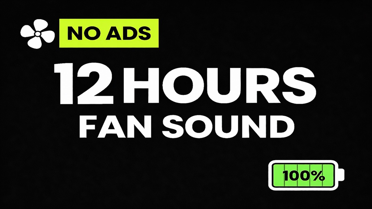Fan Sound 12 Hours Black Screen for Deep Sleep - No Ads, No Interruptions | Battery Saver