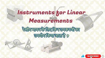 MMI_L3_Instruments for Linear Measurements (Part-1)_रैखिक माप के लिए उपकरण (भाग-1)