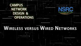 Wireless versus Wired Networks