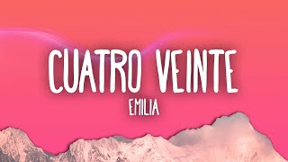 Emilia - cuatro veinte