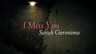 I Miss You - Sarah Geronimo Lyrics