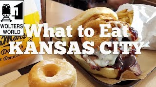 Kansas City  What to Eat in Kansas City