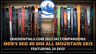 2023 Men's Mid 80 All Mountain Ski Comparison with SkiEssentials.com