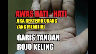 Ternyata Mengerikan!!, 7 RAHASIA KEKUATAN SPIRITUAL PEMILIK GARIS TANGAN LURUS ATAU ROJO KELING