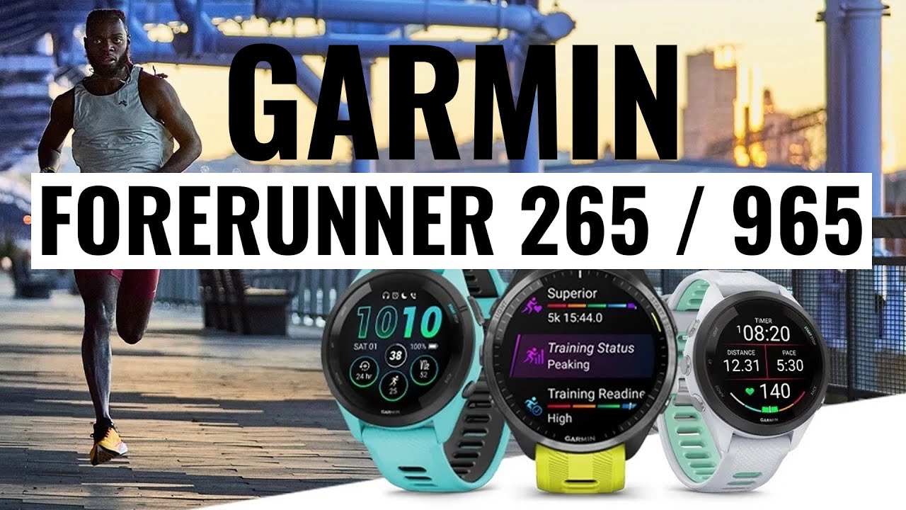 Nuovi FORERUNNER 265 e 965, COSA NE PENSO | Chiacchiere outdoor - YouTube