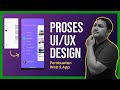 Proses ui ux design  pembuatan mobile app dan website