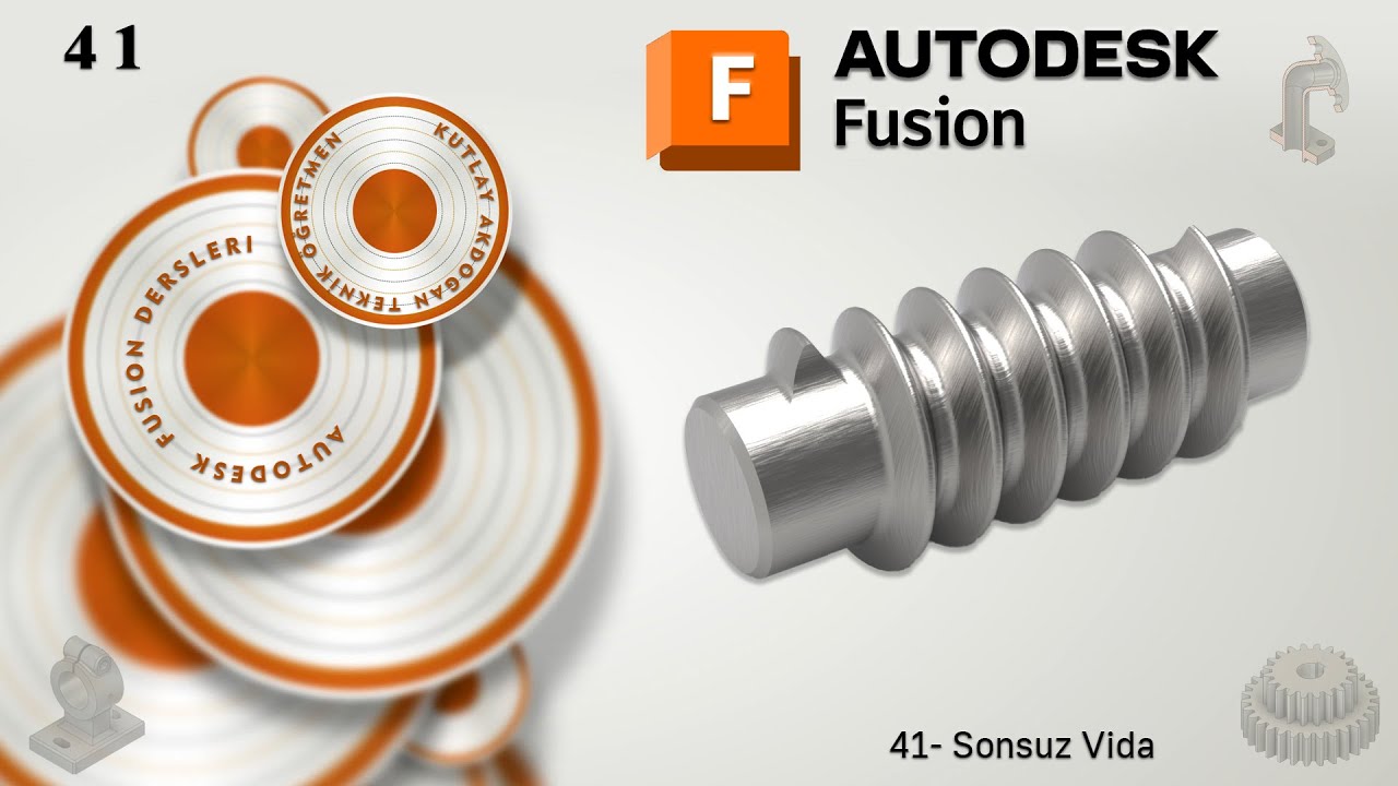 41-Autodesk Fusion Dersleri- Sonsuz Vida Tasarımı