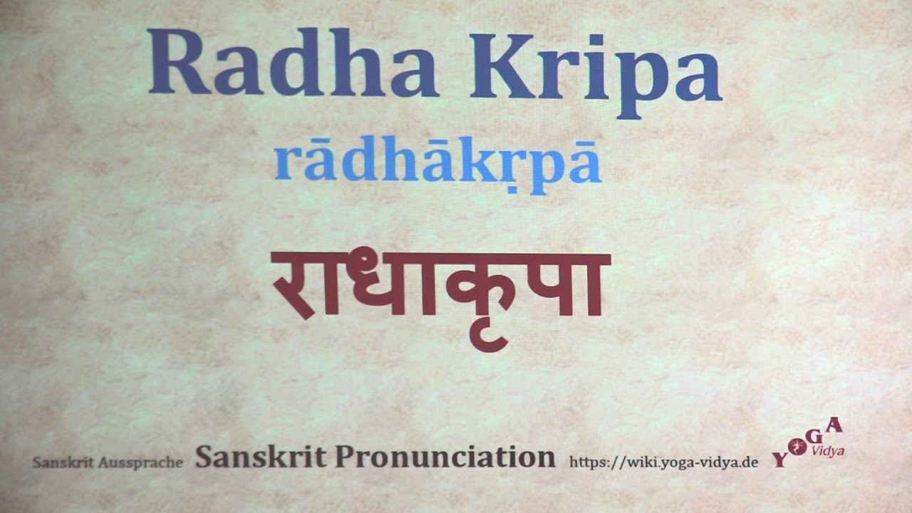 Radha Kripa Pronunciation Sanskrit YouTube