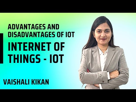 IOT Advantages and Disadvantages | Internet of Things | Emerging