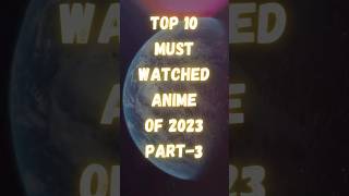 Top 10 best anime series #top10 #trending #youtubechannel #shorts #ytshorts @aurfacts