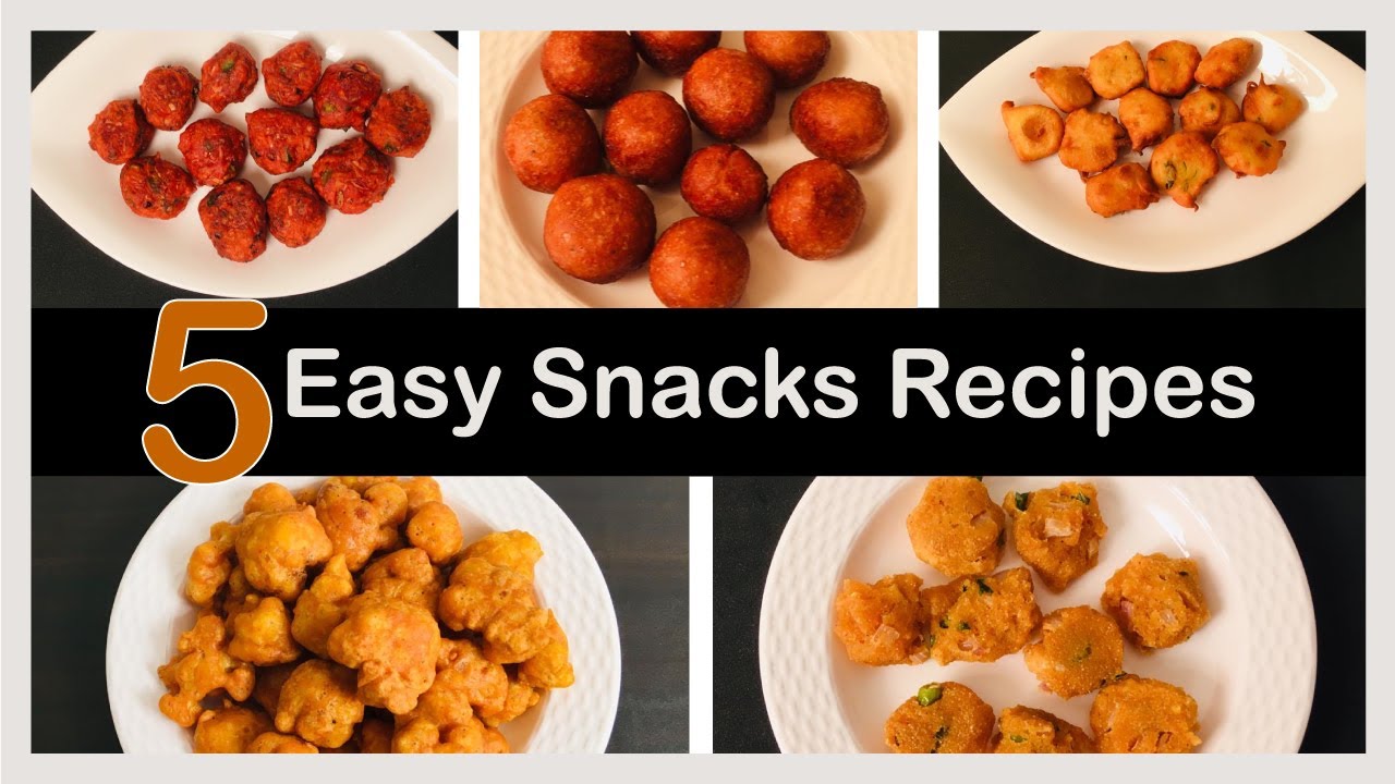 5 Easy Snacks Recipes evening snack recipe Indian snacks recipe
