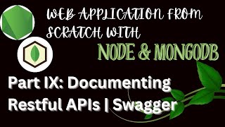 Swagger Documentation for REST API Node Js  | Part IX Library Project