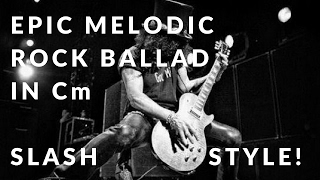 Video thumbnail of "Epic Slash-Style Melodic Rock Ballad Guitar Backing Track in Cm"