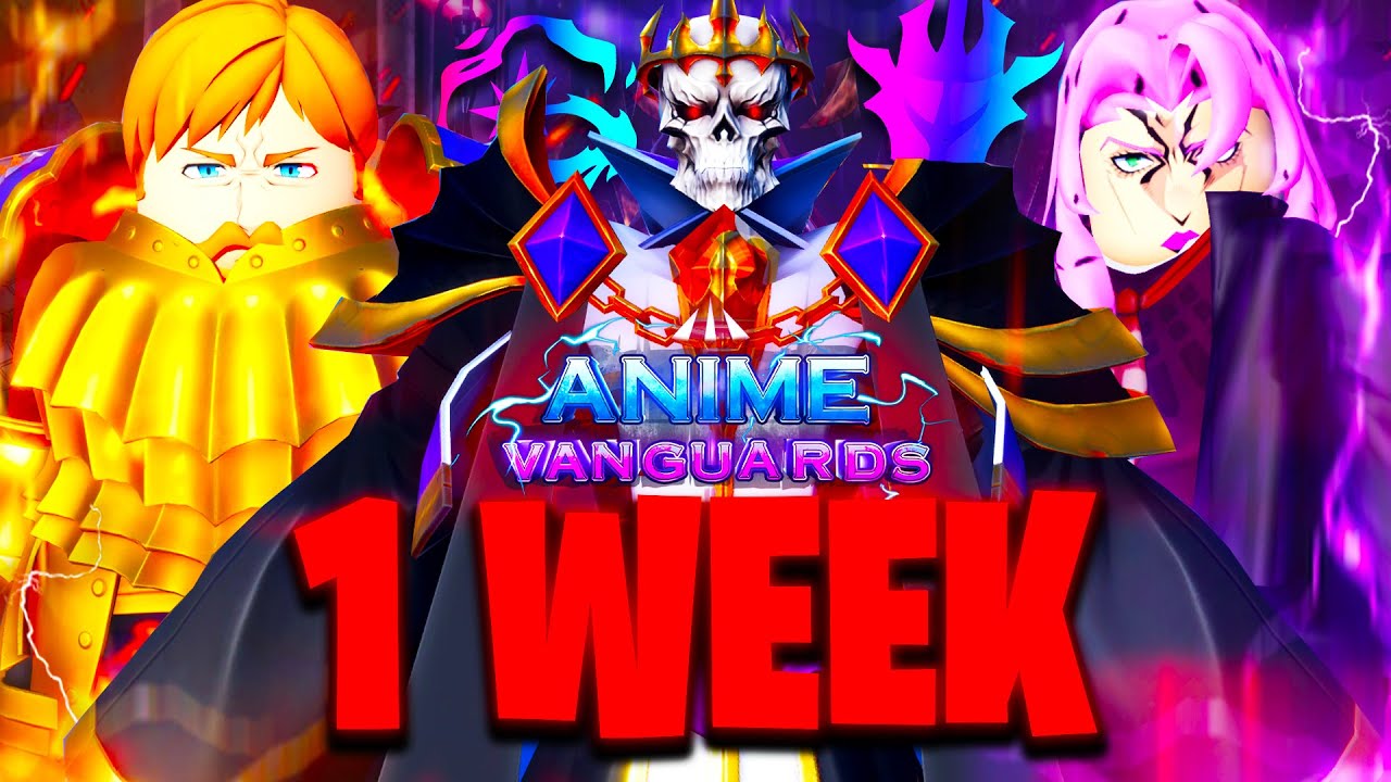 I Spent 1 WEEK Getting EVERY VANGUARD Unit In Anime Vanguards Roblox 